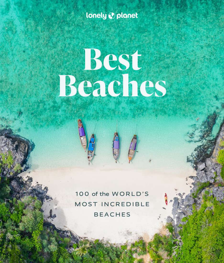 BEST BEACHES: 100 OF THE WORLD’S MOST INCREDIBLE BEACHES